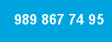 989 867 74 95